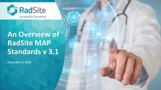 An Overview of RadSite MAP Standards (version 3.1)