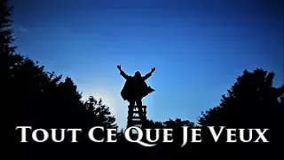 Tout Ce Que Je Veux (Official Music Video)