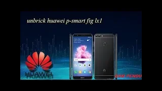 Huawei P Smart [FIG-LX1][FIG-LA1]Downgrade from 9 to 8.0 latet security