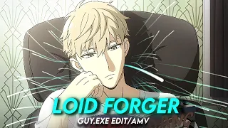 Loid Forger - Guy.exe (Amv / edit)