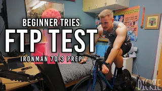 FIRST ever FTP Test - Ironman 70.3 Prep #1