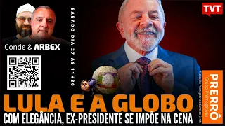 Lula e a Globo, com José Arbex e Gustavo Conde | Prerrogativas