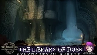 Elder Scrolls Online - L44 The Library of Dusk