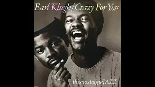 EARL KLUGH ~ CRAZY FOR YOU / CALYPSO GETAWAY / I'M READY FOR YOUR LOVE / THE RAINMAKER - 1981