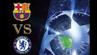 Barcelona vs Chelsea 3-0 Champion League (14 03 2018)