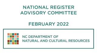 NC National Register Advisory Committee- February 2022