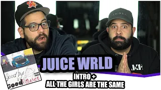 GOODBYE AND GOOD RIDDANCE!! Juice WRLD - Intro + All Girls Are The Same *REACTION!!