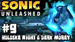 Sonic Unleashed (360/PS3) - (1080p) Part 9 - Holoska Night & Dark Moray