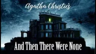 And Then There Were None By Agatha Christie -Plot Summary