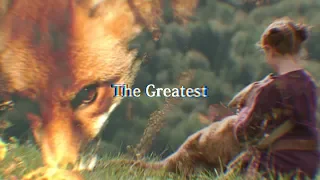 The Fox and the Child | The Greatest