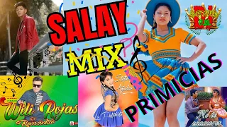 salay miX  abril primicias  DJ DEYVID V.M