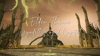 Elden Ring • Elden Throne (Leyndell, Royal Capital) + Ambience | Study/Relaxation 🎵