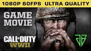 Call of Duty WW2 Game Movie - Call of Duty WW2 All Cutscenes  - 1080p 60fps Ultra Settings