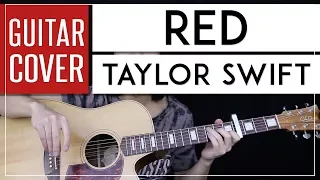 Red Guitar Cover Acoustic - Taylor Swift 🎸 |Tabs + Chords|
