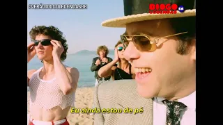 Elton John - I'm Still Standing (Legendado/Tradução) Clipe Oficial!