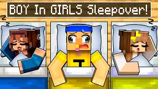 BOY in a GIRLS ONLY Minecraft Sleepover!