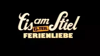 EIS AM STIEL 6. TEIL - FERIENLIEBE - Trailer (1985)