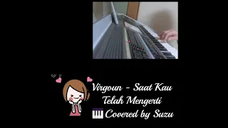 Virgoun - Saat Kau Telah Mengerti