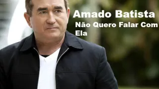 Amado Batista - Não Quero Falar Com Ela (1994)