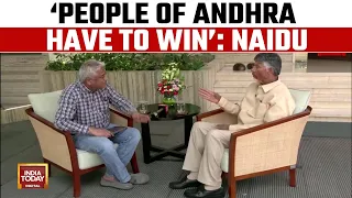 Former Andhra Pradesh CM Chandrababu Naidu Exclusive | Lok Sabha Elections 2024 | India Today