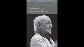 J.Krishnamurti  Series: Audiobook: "Freedom From The Known" With Subtitles