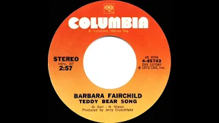 1973 HITS ARCHIVE: Teddy Bear Song - Barbara Fairchild (stereo 45--#1 C&W hit)