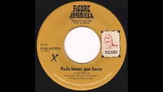 Fiebre Amarilla - Nada Tienes Que Hacer (Original 45 El Salvador Psych Fuzz Funk Rock Breaks)