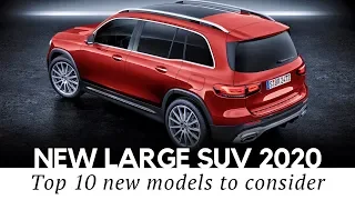 10 Newest SUVs and 3-Row Vehicles for Your Big Family in 2020