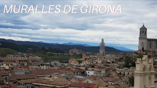 Muralles de Girona | Girona's Old City Walls