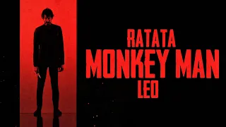 Monkey Man ft. Ratata - Leo | A TPMS Edits