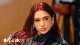 Dua Lipa: 'Radical Optimism', Songwriting & Headlining Glastonbury | Apple Music