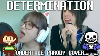 【Undertale】Determination (Parody of Irresistible by Fall Out Boy) By OR3O & Jordan Sweeto