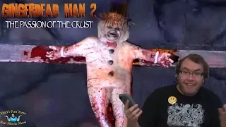 Gingerdead Man 2: Passion of the Crust - Matt's Fun Time Bad Movie Show