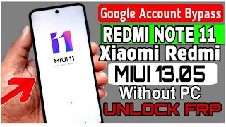 Redmi Note 11 Frp Bypass MIUI 13 | Redmi Note 11 Frp Bypass Without PC |Redmi Note 11 google account