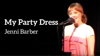 Jenni Barber | "My Party Dress" | Kerrigan-Lowdermilk