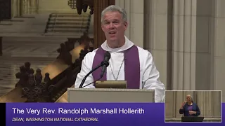 2.28.21 National Cathedral Sermon by Randy Hollerith