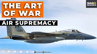 The Art of War: Air Supremacy