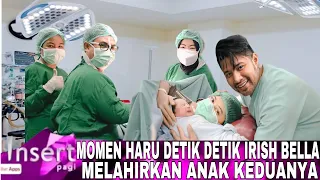 PENUH TANGIS INILAH DETIK DETIK IRISH BELLA MELAHIRKAN BABY KEDUA, AMAR ZONI SAMBUT PUTRI PERTAMANYA