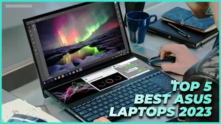 [Top 5] Best Asus Laptops of 2023