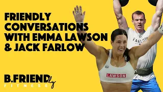 Friendly Conversations with Emma Lawson & Jack Farlow