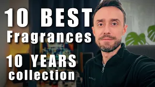Top 10 #BEST #men's #fragrances from 10 year collection