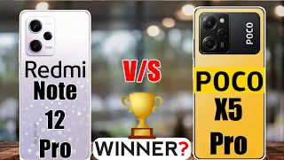POCO X5 Pro vs Redmi Note 12 Pro : Winner 🤔🏆