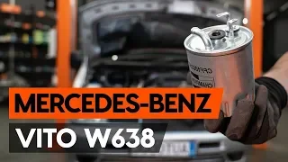 How to change fuel filter MERCEDES-BENZ VITO 1 (W638) [TUTORIAL AUTODOC]