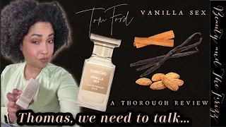 NEW TOM FORD FRAGRANCE! VANILLA SEX REVIEW! SO MUCH TO SAY!