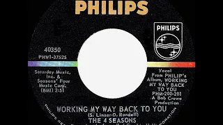 1966 HITS ARCHIVE: Working My Way Back To You - Four Seasons (mono 45)