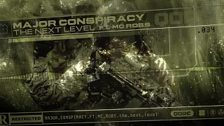 Major Conspiracy ft. MC Robs - The Next Level | Q-dance presents QORE