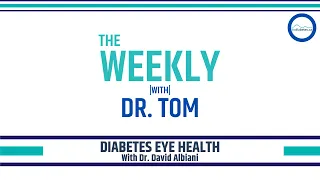 Diabetes Eye Health | Feat. Dr. David Albiani