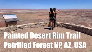 📹 4K HDR 60FPS | 🚶 Full Hike | 🏜️ Painted Desert Rim, Petrified Forest NP, AZ | 🇺🇸 United States