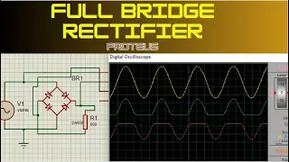 Full Wave Bridge Rectifier Circuit || Bridge Rectifier Simulation in Proteus || PROTEUS TUTORIAL