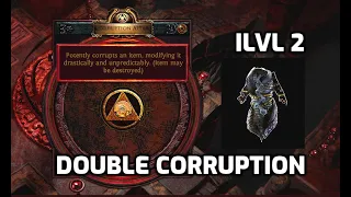 POE: Double Corruption Chamber Low ilvl Trick